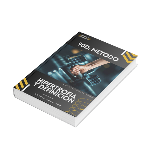 Método 90D: Hipertrofia y Definición